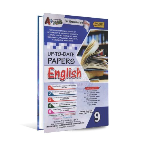 A Plus English Up To Date Solve Papers for 9th Class Include Solved Exercise 