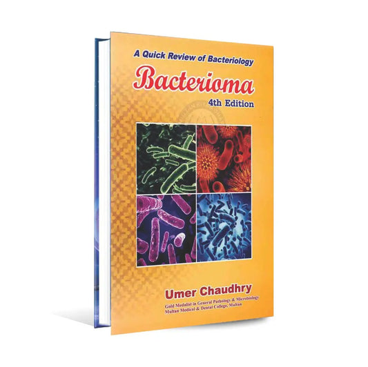 A Quick Review of Bacteriology Bacterioma Book By Umer Ch Multan Kitab Ghar