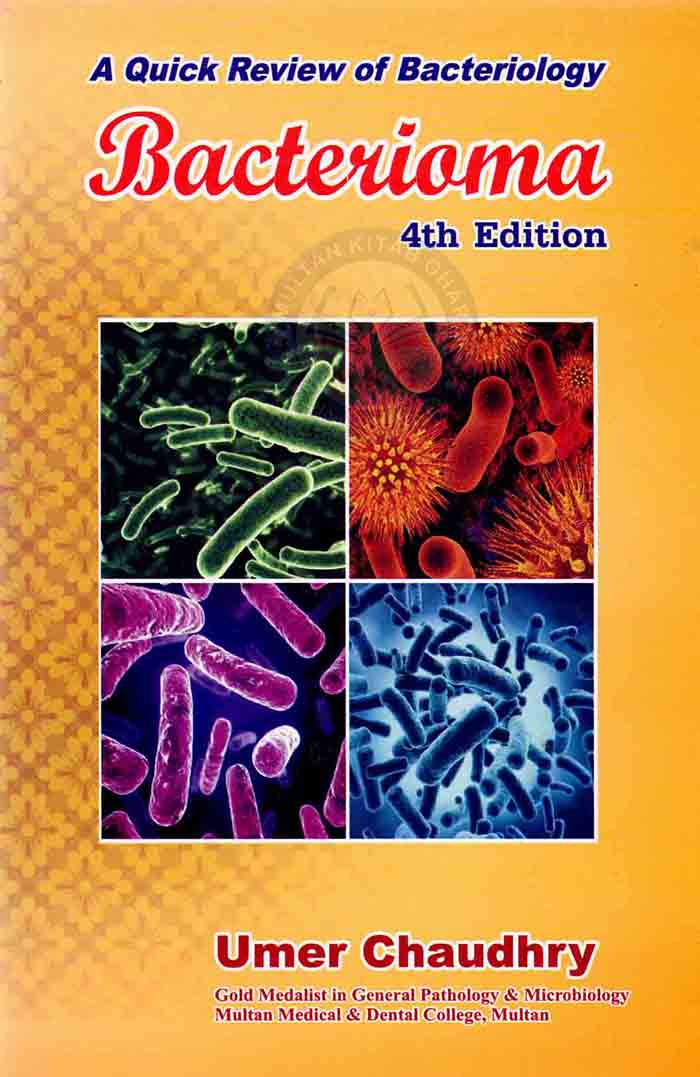 A Quick Review of Bacteriology Bacterioma Book By Umer Ch Multan Kitab Ghar