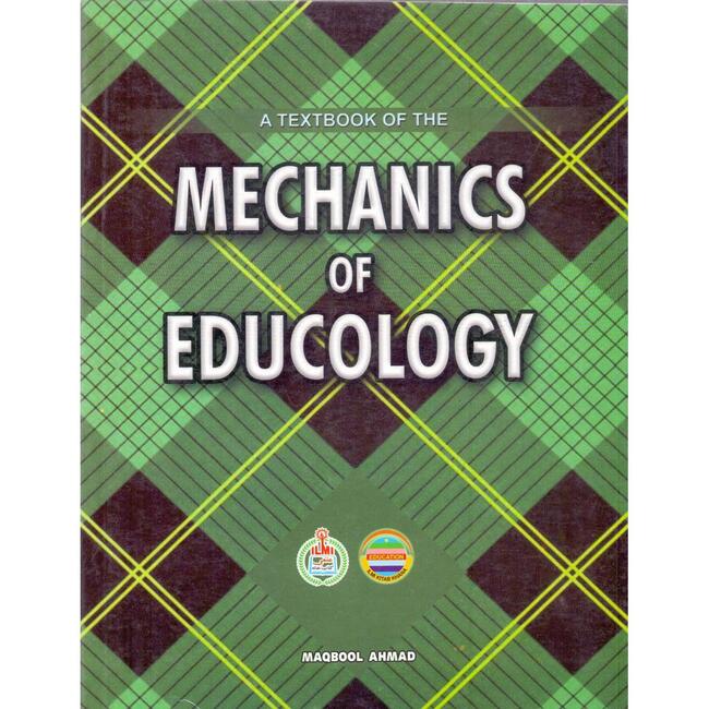 A Textbook of Mechanics of Educology Book By Maqbool Ahmad Multan Kitab Ghar