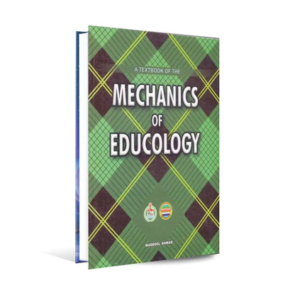 A Textbook of Mechanics of Educology Book By Maqbool Ahmad Multan Kitab Ghar
