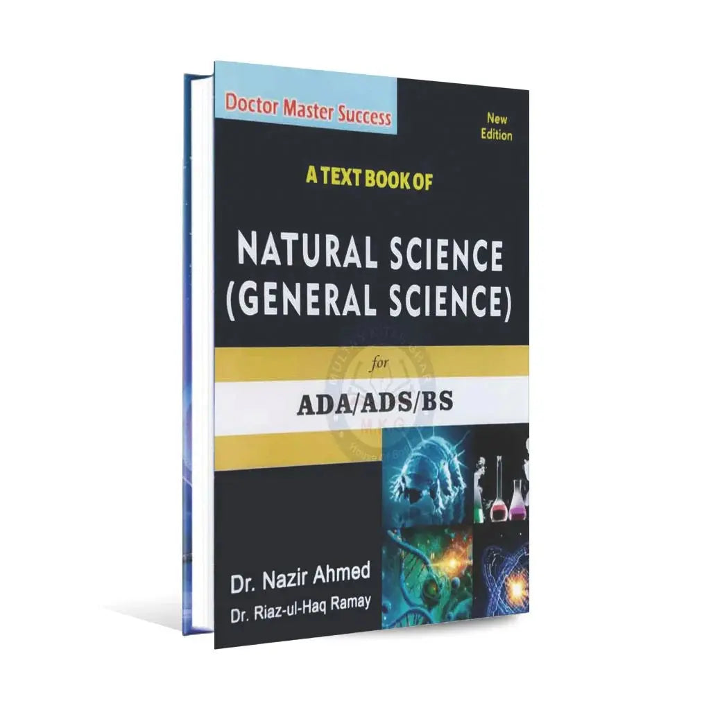 A Textbook of Natural Science ( General Science) for ADA, ADS By Dr ...