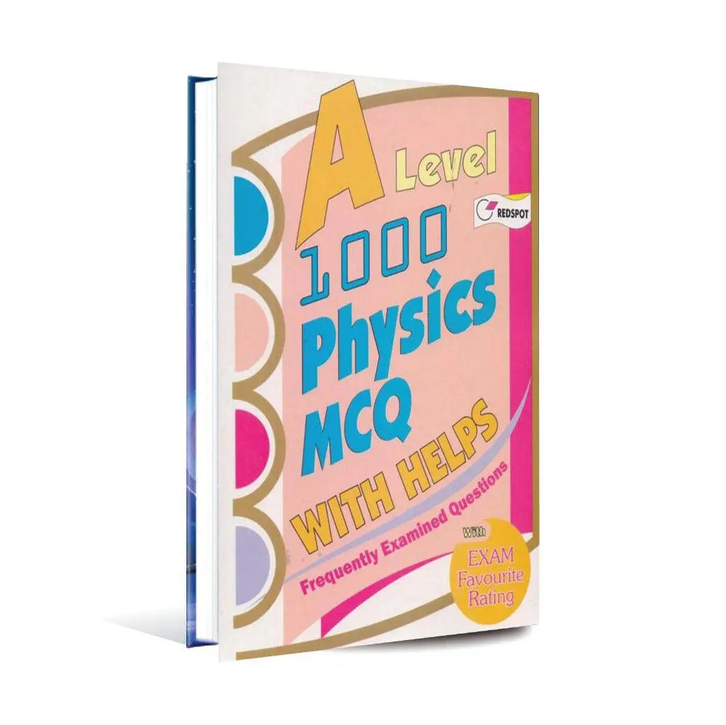 A level 1000 Physics MCQ Book with helps by Redspot Multan Kitab Ghar