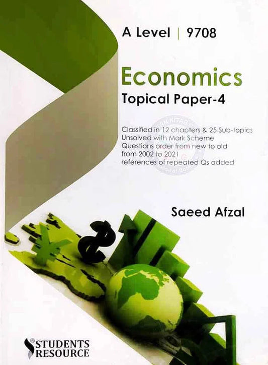 A level 9708 Economics Topical paper-4 By Saeed Afzal Multan Kitab Ghar