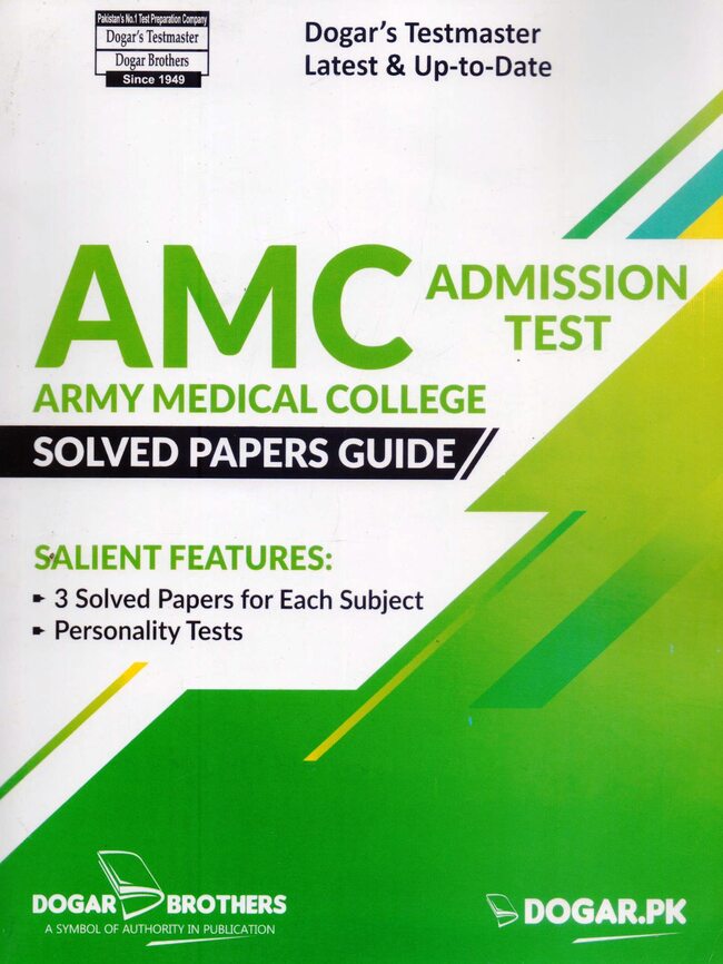 AMC Admission Test Solved Papers Guide Book By Dogar Brother Dogar Brothers