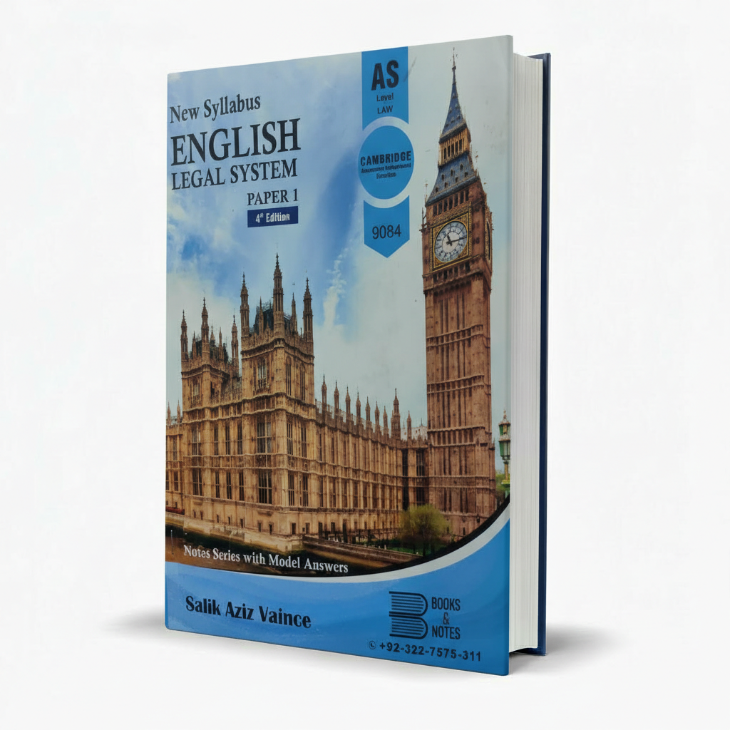 AS Law Level New Syllabus English Legal System Paper 1 by Salik Aziz Vaince – Exam Guide - MKG