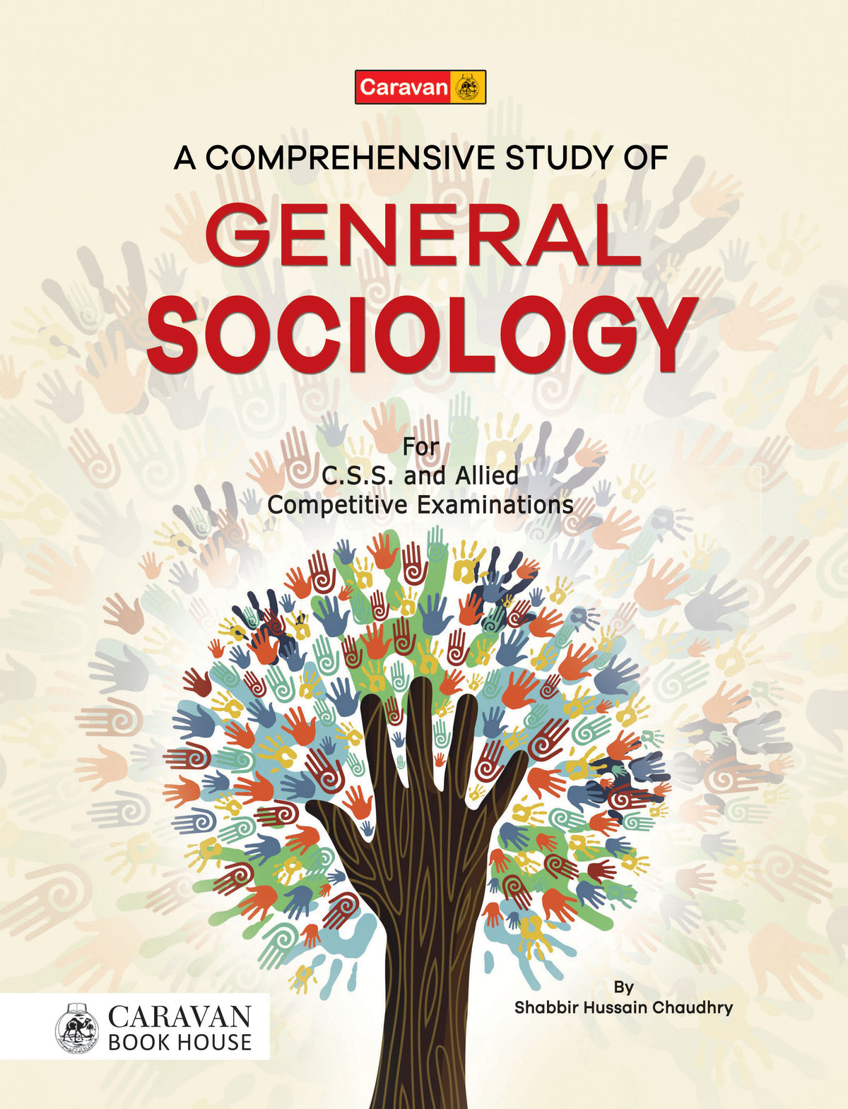 A Comprehensive Study of General Sociology | Shabbir Hussain Chaudhry