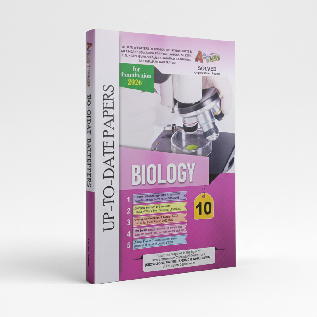 A Plus Biology for 10th Class  Up-To-Date Papers Include Solved Exercise By H. M. Naeem Shahid MKG