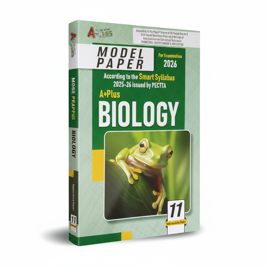 A Plus Biology up to date papers 2026 for Class 11 by Sarwat Hina Multan Kitab Ghar