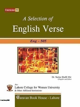 A Selection of English Verse ENG-505 by Dr. Suriya Shafi Mir | Caravan
