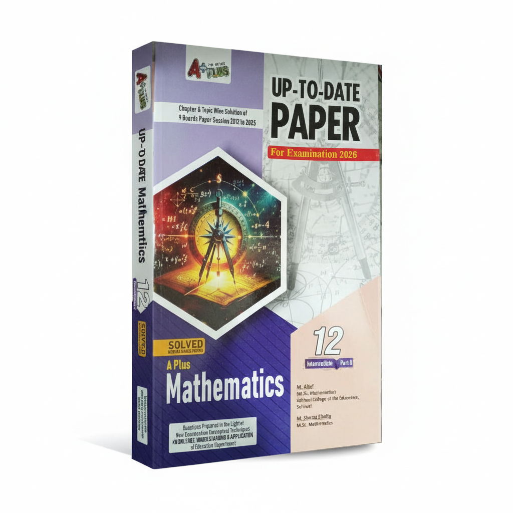 A plus up to date Mathematics papers 2026 for class 12 by M. Altaf MKG