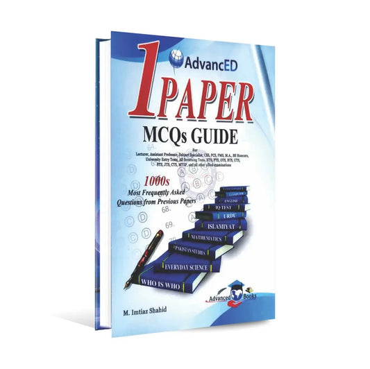 Advanced 1 Paper MCQs Guide Book For FPSC, PPSC, CSS By M. Imtiaz Shahid Multan Kitab Ghar