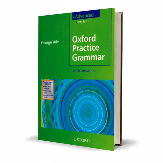 Advanced Oxford Practice Grammar with Answers by George Yule