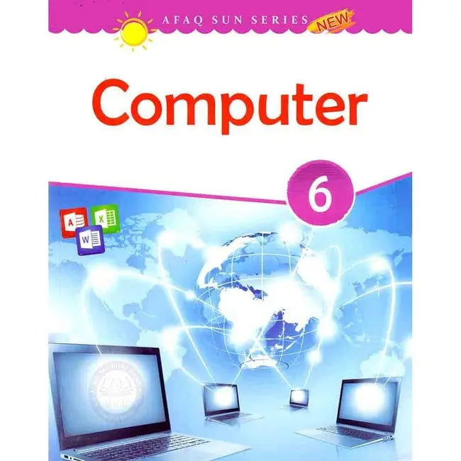 Afaq Sun Series Computer Book for Class 6 Multan Kitab Ghar