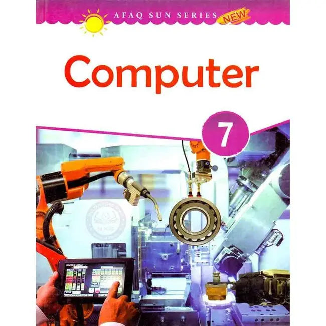 Afaq Sun Series Computer Book for Class 7 Multan Kitab Ghar