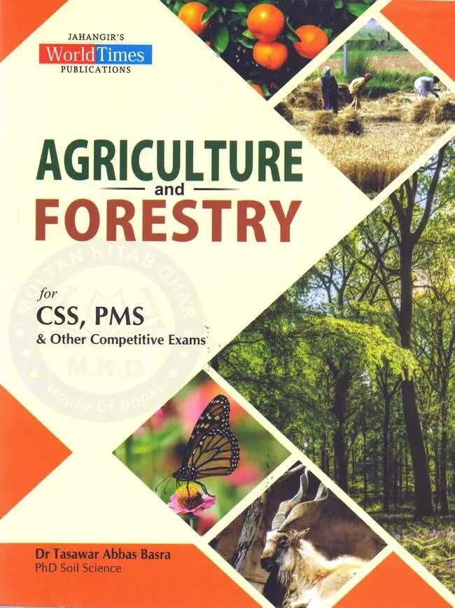 Agriculture and Forestry Book For CSS By Dr Tasawar Abbas Multan Kitab Ghar