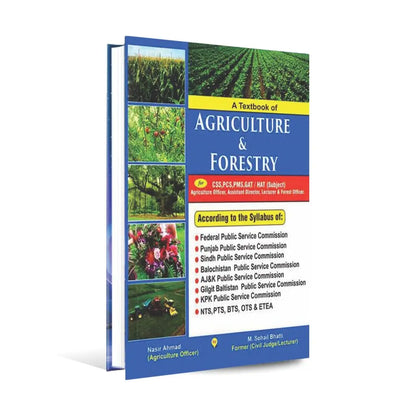 Agriculture and Forestry Book for CSS PMS GAT by M. Sohail Bhatti Multan Kitab Ghar