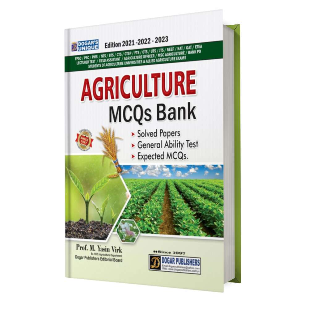 Agriculture MCQs Bank by Prof M Yasin Virk | Dogar Publishers