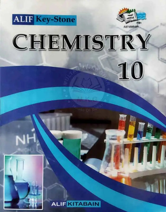 Alif Key Stone Chemistry Notes for 10th Class By Prof. Ch. Karam Elahi Multan Kitab Ghar