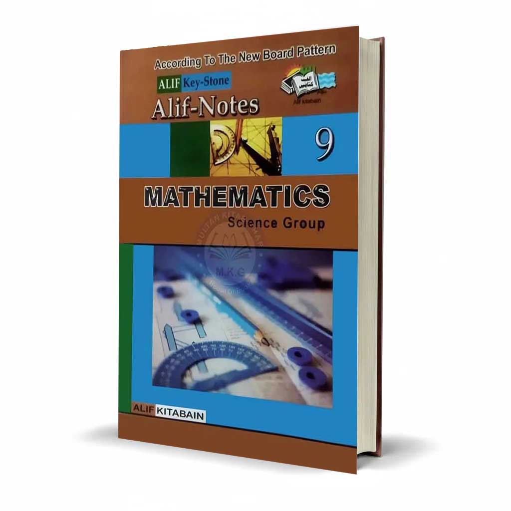 Alif Key Stone Mathematics Science Group Notes for 9th Class by Muhammad Usama
