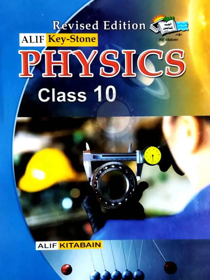 Alif Key Stone Physics Notes for 10th Class By Muhammad Abbas Bhatti Multan Kitab Ghar