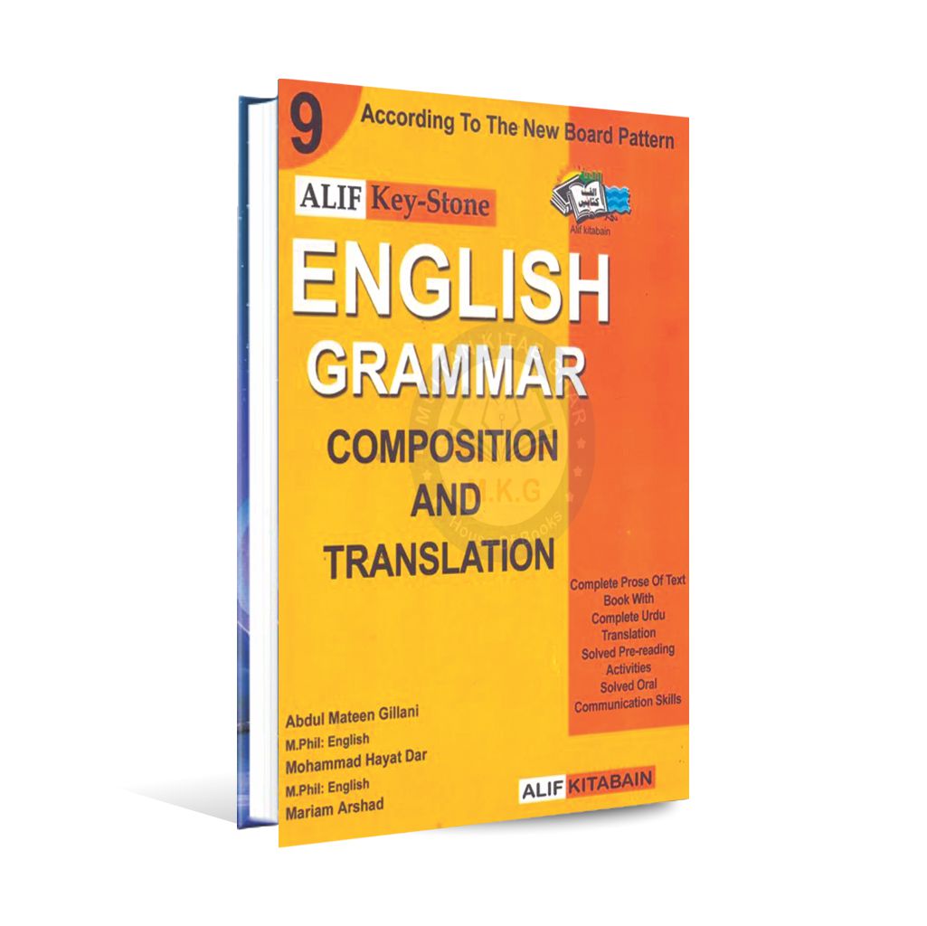 Alif Key stone English Grammar Composition and Translation Book for Class 9 by Abdul Mateen Multan Kitab Ghar
