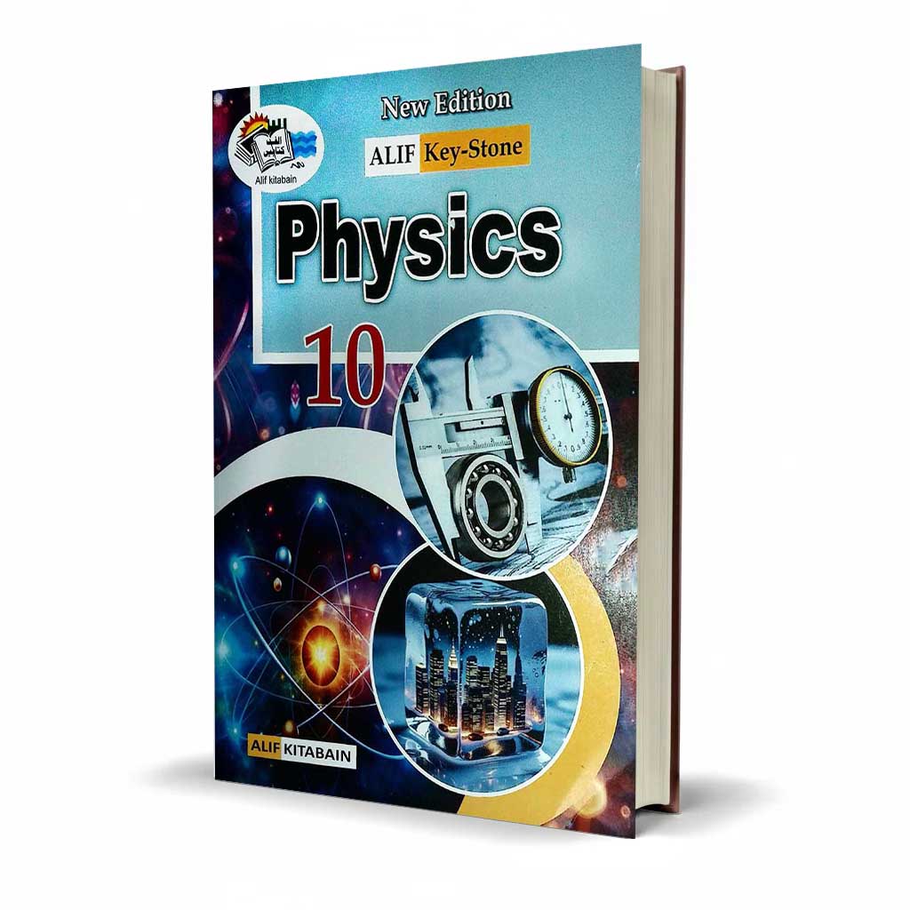 Alif Key Stone Physics Notes for 10th Class By Muhammad Abbas Bhatti - MKG
