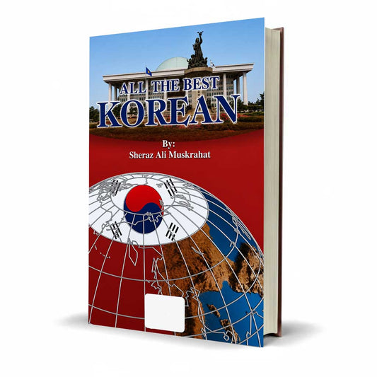 All The Best Korean by Sheraz Ali Muskurahat | Korean Language Learning Book