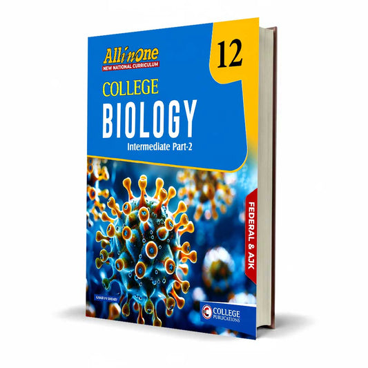 All in One College Biology Class 12 – Intermediate Part-II (Federal & AJK)