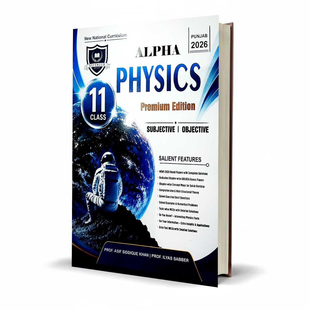 Alpha Physics Class 11 Premium Edition by Asif Siddique Khan – Punjab 2026
