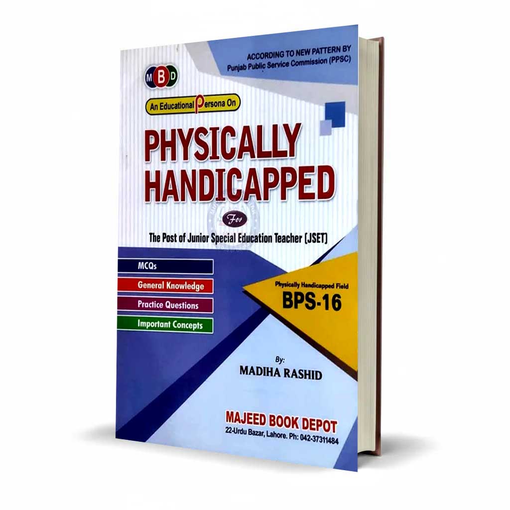 An Educational Persona on Physical Handicapped – For JSET (BPS-16) | By Madiha Rashid