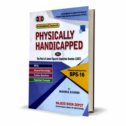 An Educational Persona on Physical Handicapped – For JSET (BPS-16) | By Madiha Rashid