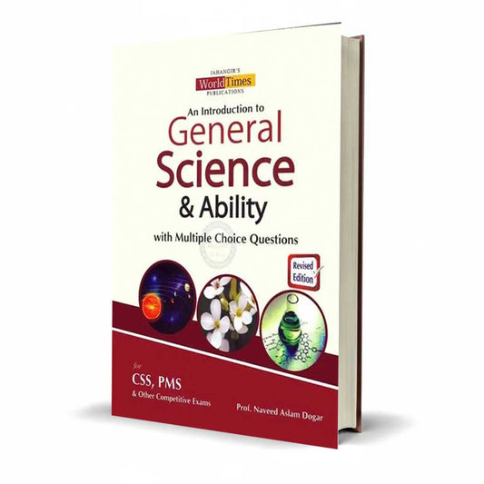 An Introduction To General Science and Ability by Naveed Aslam