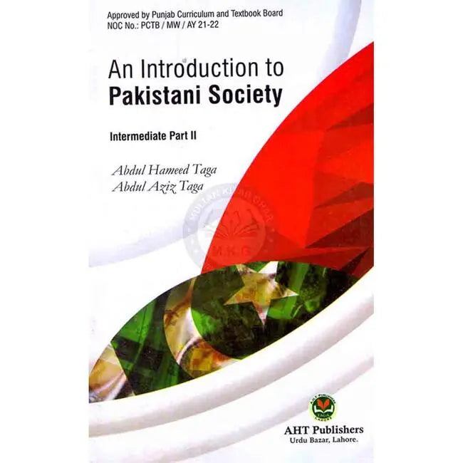 An Introduction to Pakistani Society Book for Intermediate Part 2 by Abdul Hameed Taga Multan Kitab Ghar