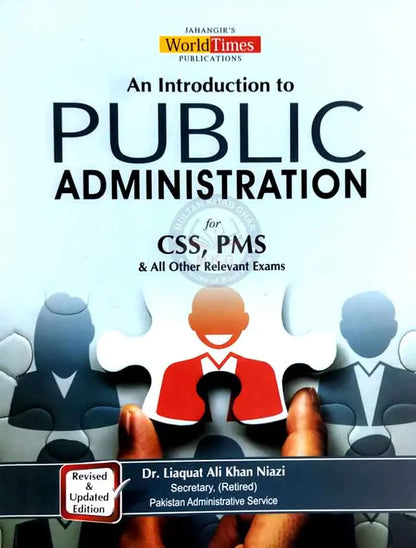 An Introduction to Public Administration Book for CSS PMS By Dr Liaquat Ali Multan Kitab Ghar