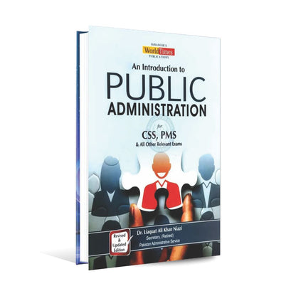 An Introduction to Public Administration Book for CSS PMS By Dr Liaquat Ali Multan Kitab Ghar