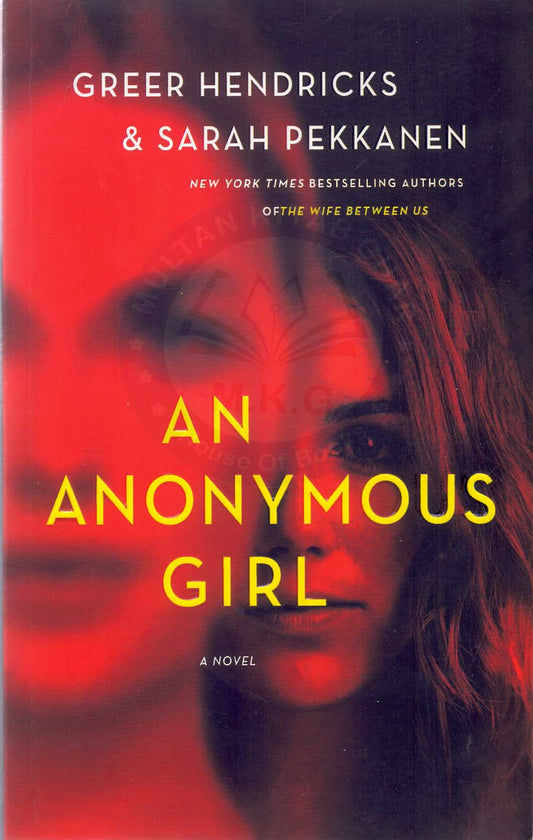 An Anonymous Girl A Novel Book in English By Green Handrick - Multan Kitab Ghar