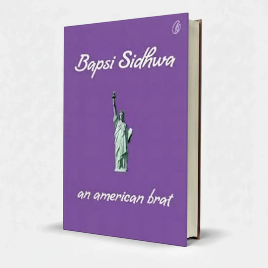 An American Brat by Bapsi Sidhwa – English Contemporary Fiction Novel - Wifi Book Store