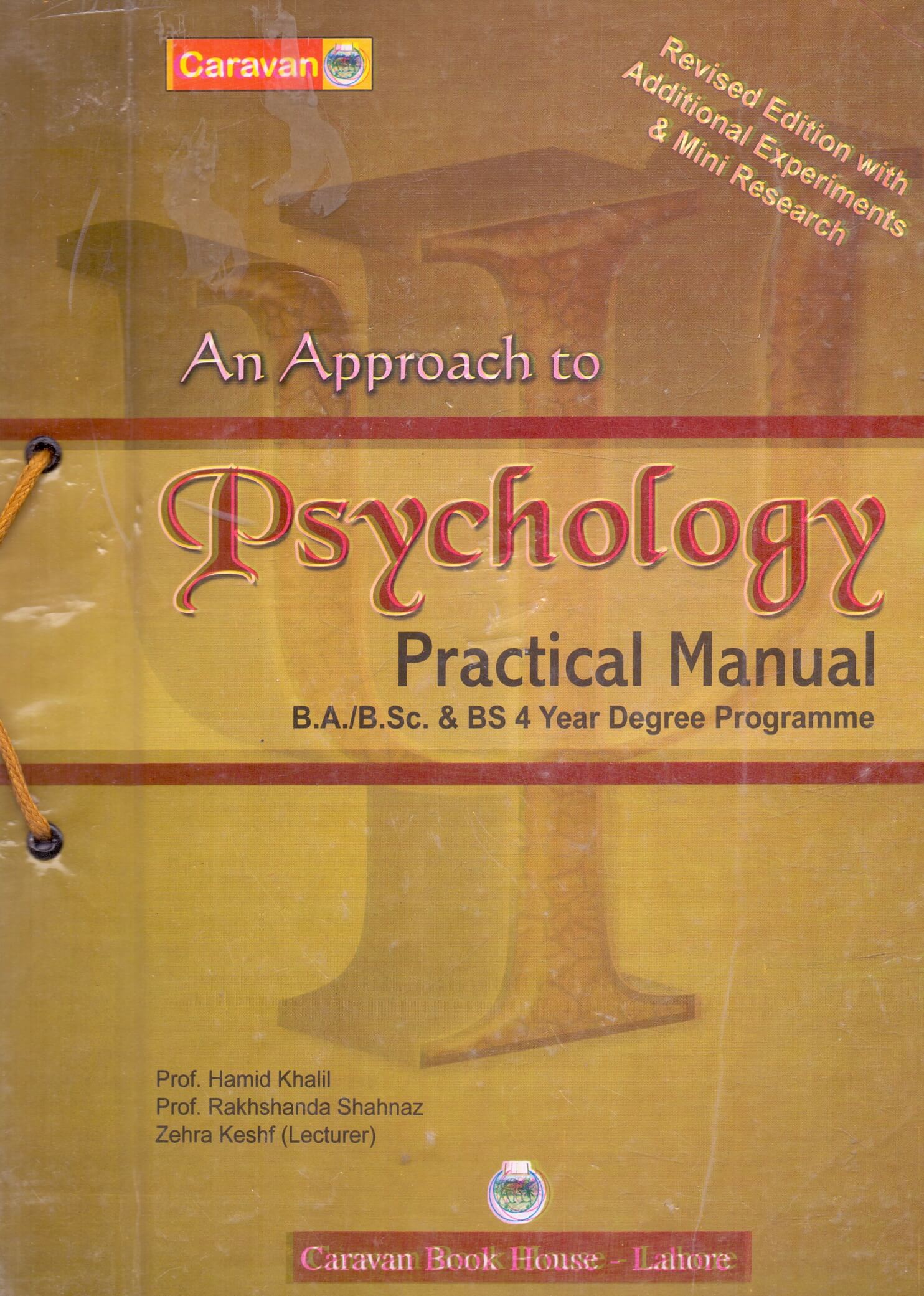 An Approach to Psychology Practical Manual for BA/B.Sc & BS 4 Year - MKG