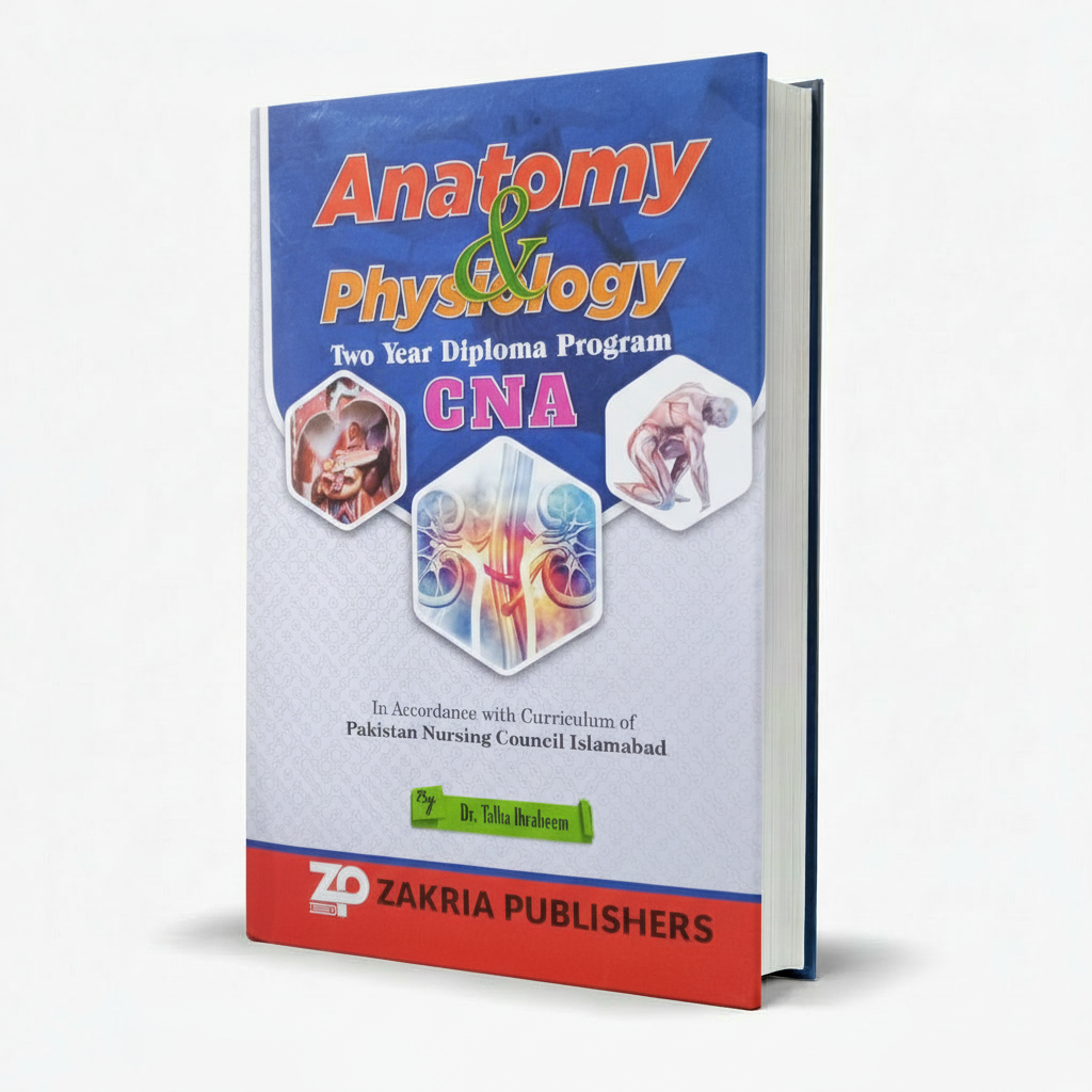 Anatomy & Physiology Two-Year Diploma Program GNA by Dr. Talha Ibraheem MKG