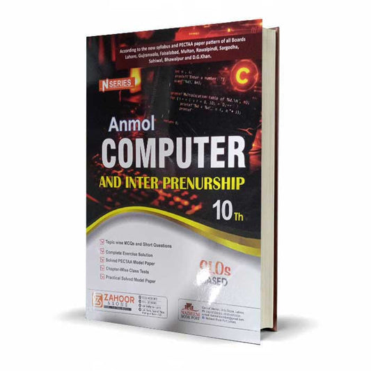 Anmol Computer and Entrepreneurship Class 10 by Zahoor Books – SLOs Based