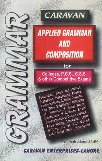 Applied Grammar and Composition by Prof. Nazir Ahmad Sheikh | Caravan Latest