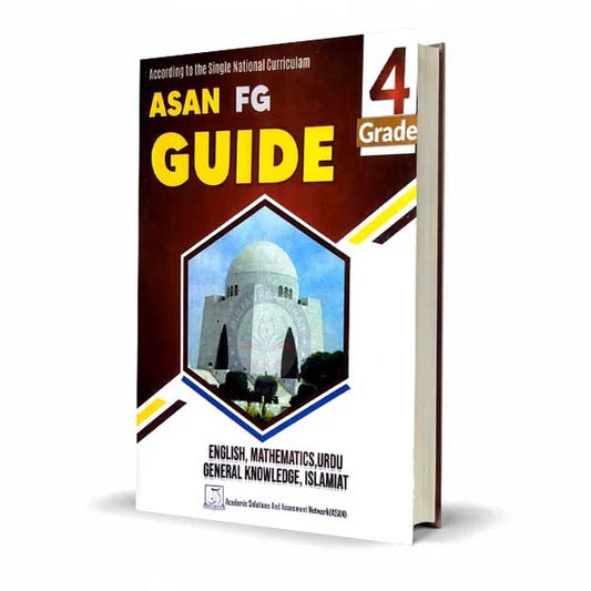 Asan FG Guide 4 Edition 2024–2025 – By Aamir Jalil