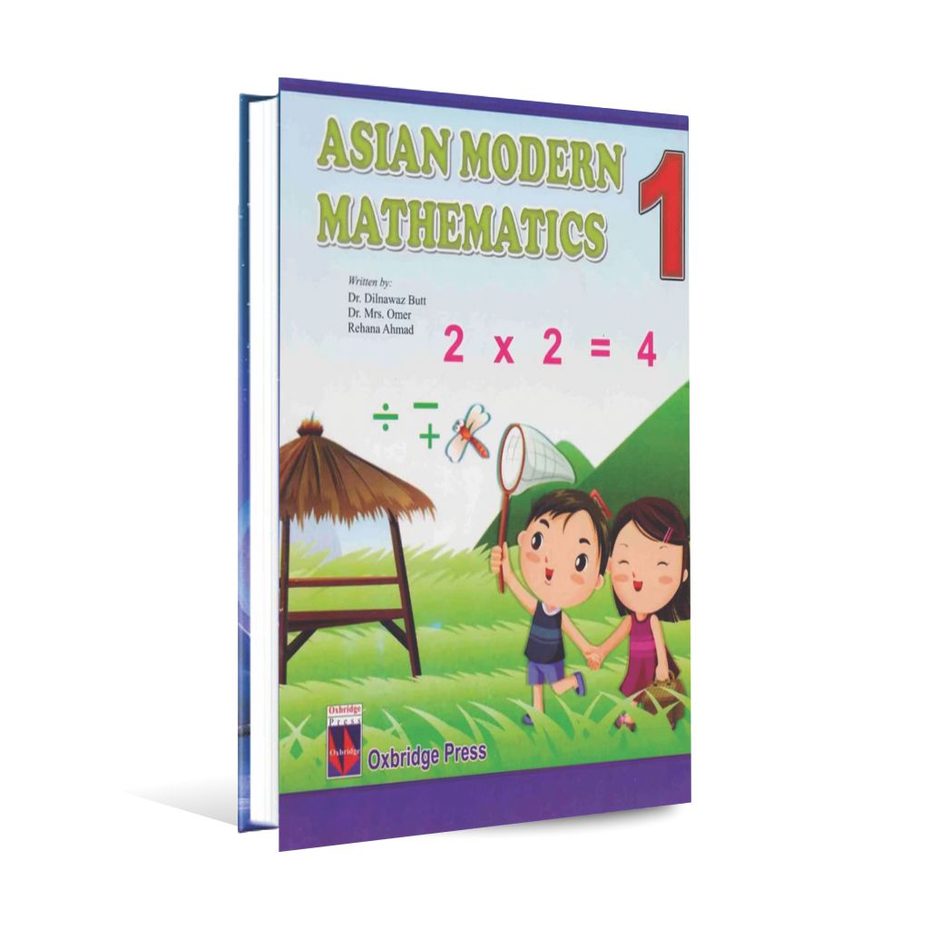 Asian Modern Mathematics Book for Class 1 | Dr. Dilnawaz Butt