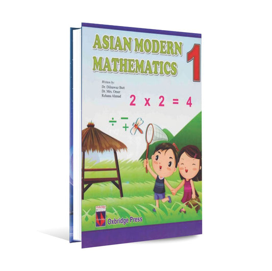 Asian Modern Mathematics Book for Class 1 | Dr. Dilnawaz Butt