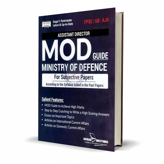 Assistant Director Ministry of Defence Guide for Subjective Paper by Dogar Testmaster
