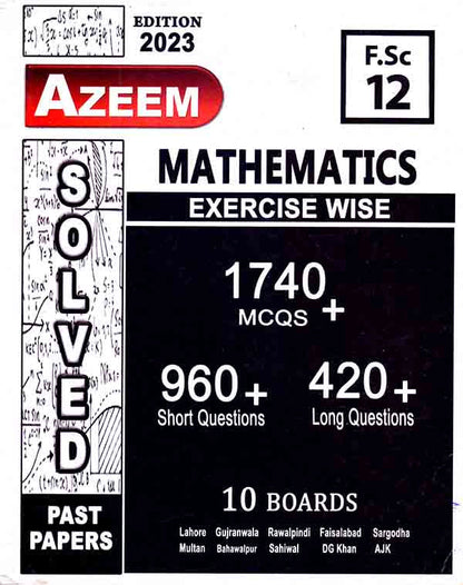 Azeem Solved Past Papers Mathematics For Intermediate Part 2 Azeem Publishers