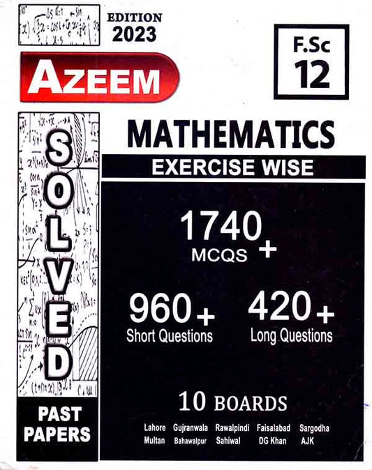 Azeem Solved Past Papers Mathematics For Intermediate Part 2 Azeem Publishers