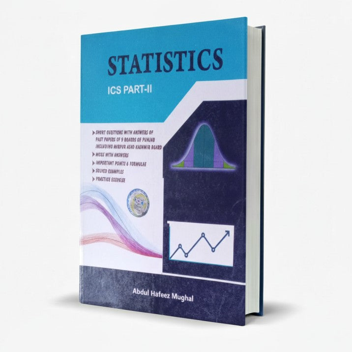 Azeem Statistics for I.CS Part-II by Abdul Hafeez Mughal - MKG Multan MKG