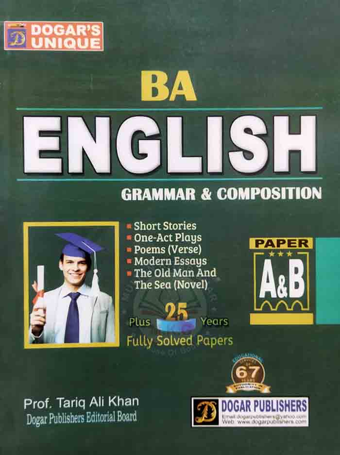 Dogar Unique B.A English Grammar & Composition Fully Solved Papers A & B By Prof. Tariq Ali Khan Multan Kitab Ghar